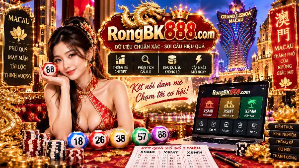 Dàn Lô 3 Số Rongbk888 – Cách Đối Chiếu Dữ Liệu Lịch Sử Với Kết Quả Thực Tế