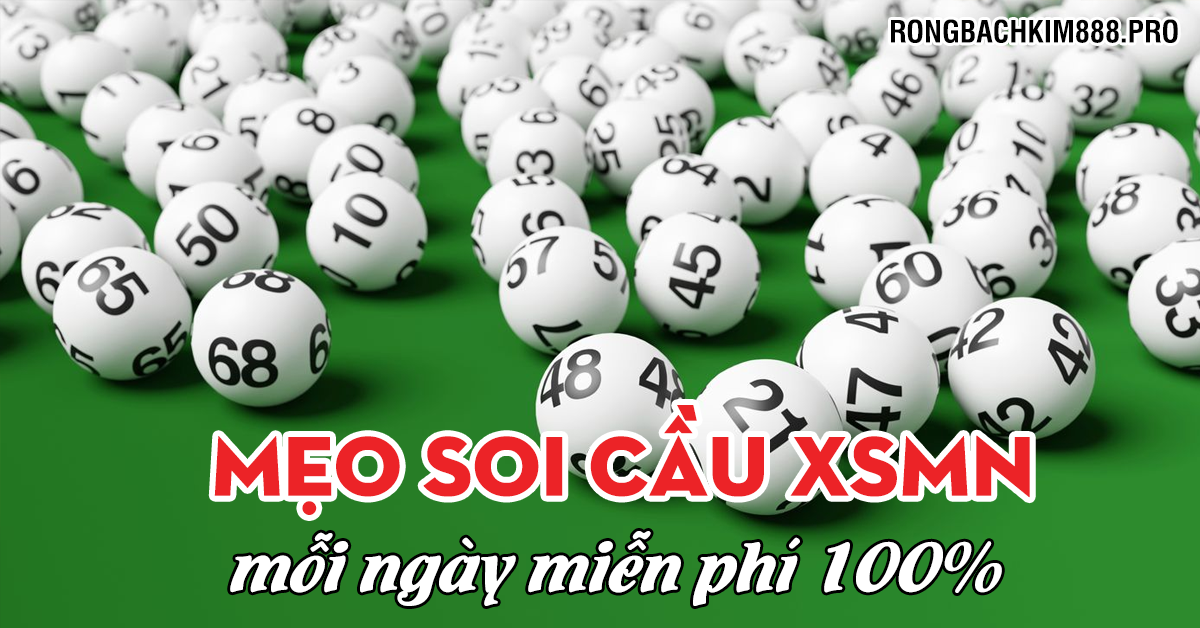 Bí kíp soi cầu xổ số miền nam mỗi ngày miễn phí 100%